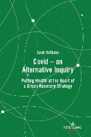 Book Cover for Covid – an Alternative Inquiry by David Williams