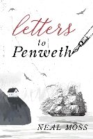 Book Cover for Letters to Penweth by Neal Moss