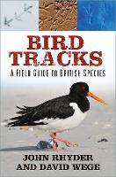Book Cover for Bird Tracks by John Rhyder, David Wege
