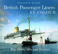 Book Cover for British Passenger Liners in Colour by William H. Miller