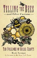 Book Cover for Telling the Bees and Other Customs by Mark Norman