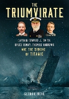 Book Cover for The Triumvirate by George Behe