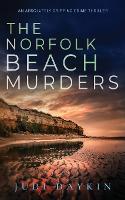 Book Cover for THE NORFOLK BEACH MURDERS an absolutely gripping crime thriller by Judi Daykin