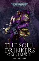 Book Cover for The Soul Drinkers Omnibus: Volume 2 by Ben Counter
