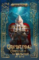 Book Cover for Grombrindal: Chronicles of the Wanderer by David Guymer