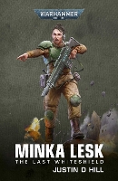 Book Cover for Minka Lesk: The Last Whiteshield by Justin D Hill