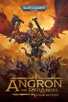 Book Cover for Angron: The Red Angel by David Guymer