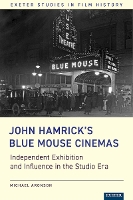 Book Cover for John Hamrick’s Blue Mouse Cinemas by Michael Aronson