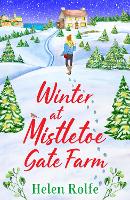 Book Cover for Winter at Mistletoe Gate Farm by Helen Rolfe