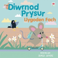 Book Cover for Diwrnod Prysur Llygoden Fach by Rily