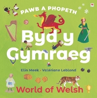 Book Cover for Pawb a Phopeth: Byd y Gymraeg / World of Welsh by Elin Meek