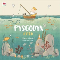 Book Cover for Cyfres Anturiaeth Eifion a Sboncyn: Pysgodyn / Fish by Brendan Kearney