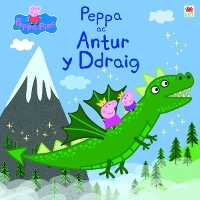 Book Cover for Peppa Ac Antur Y Ddraig by Lauren Holowaty, Mark Baker, Neville Astley