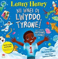 Book Cover for Mi Wnei Di Lwyddo, Tyrone! by Lenny Henry