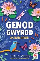 Book Cover for Cyfres Genod Gwyrdd: Achub Afon! by Holly Webb