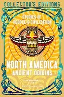 Book Cover for North America Ancient Origins by James Ball