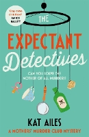 Book Cover for The Expectant Detectives by Kat Ailes