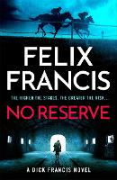 Book Cover for No Reserve by Felix Francis