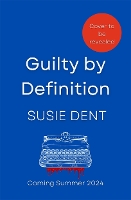 Book Cover for Guilty by Definition by Susie Dent