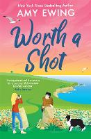Book Cover for Worth a Shot by Amy Ewing