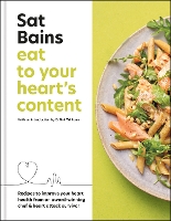 Book Cover for Eat to Your Heart's Content by Sat Bains