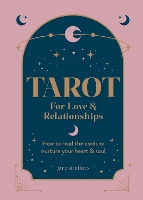 Book Cover for Tarot for Love & Relationships by Jane Struthers