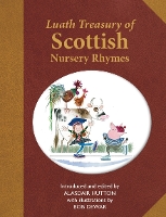 Book Cover for Luath Treasury of Scottish Nursery Rhymes by Alasdair Hutton, Bob Dewar