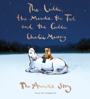 Book Cover for The Laddie, the Mowdie, the Tod and the Cuddie by Charlie Mackesy