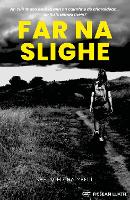 Book Cover for Far na Slighe by Shelagh Chaimbeul