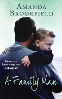 Book Cover for A Family Man by Amanda Brookfield