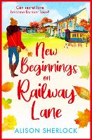 Book Cover for New Beginnings on Railway Lane by Alison Sherlock