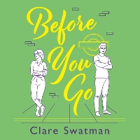 Book Cover for Before You Go by Clare Swatman