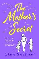 Book Cover for The Mother's Secret by Clare Swatman