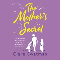 Book Cover for The Mother's Secret by Clare Swatman
