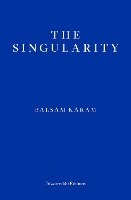 Book Cover for The Singularity by Balsam Karam