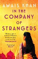 Book Cover for In The Company of Strangers by Awais Khan