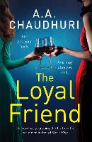 Book Cover for The Loyal Friend by A. A. Chaudhuri