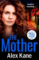 Book Cover for The Mother by Alex Kane