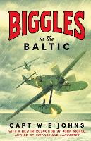 Book Cover for Biggles in the Baltic by Captain W. E. Johns