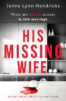 Book Cover for His Missing Wife by Jaime Lynn Hendricks