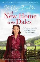 Book Cover for A New Home in the Dales by Betty Firth