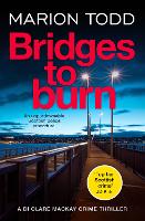 Book Cover for Bridges to Burn by Marion Todd