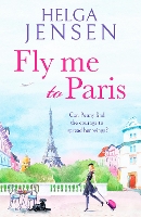 Book Cover for Fly Me to Paris by Helga Jensen