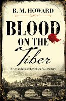 Book Cover for Blood on the Tiber by B. M. Howard