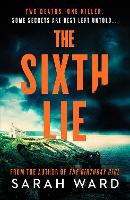 Book Cover for The Sixth Lie by Sarah Ward