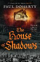 Book Cover for The House of Shadows by Paul Doherty