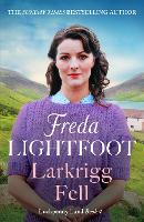 Book Cover for Larkrigg Fell by Freda Lightfoot