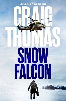 Book Cover for Snow Falcon by Craig Thomas