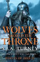 Book Cover for Wolves around the Throne by S.J.A. Turney