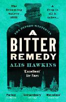 Book Cover for A Bitter Remedy by Alis Hawkins